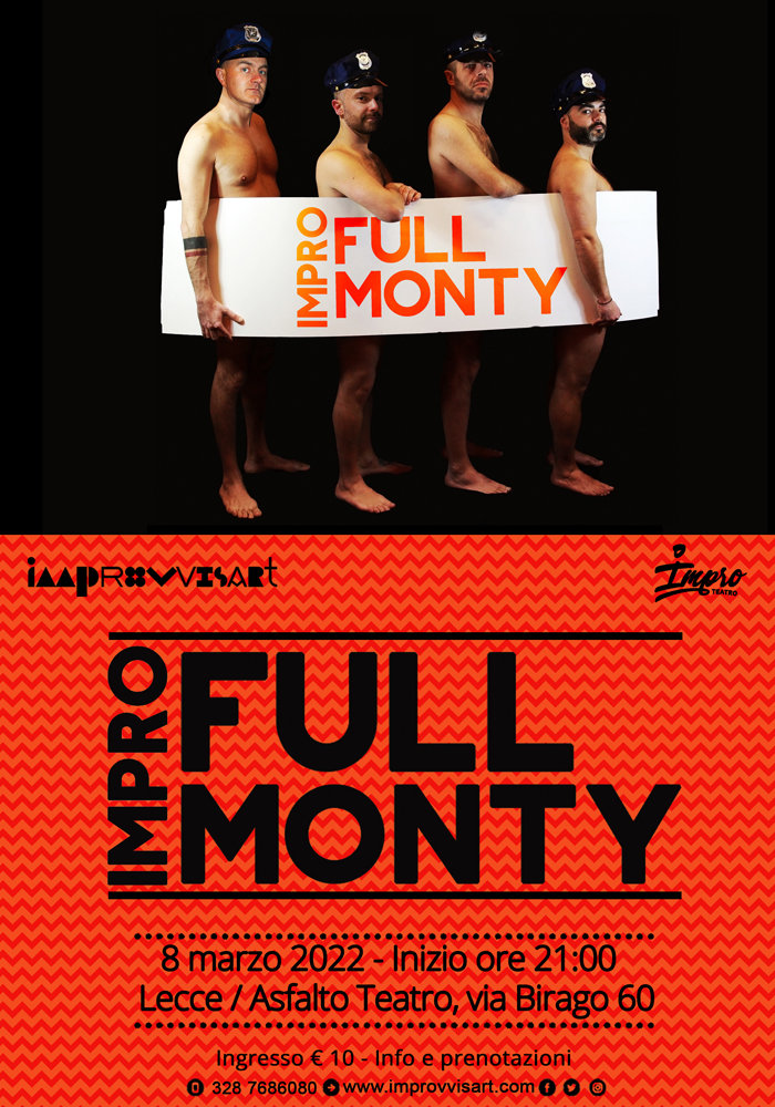 Impro Full Monty - spettacolo di Improvvisazione Teatrale l'8 marzo presso il Teatro Asfalto di Lecce