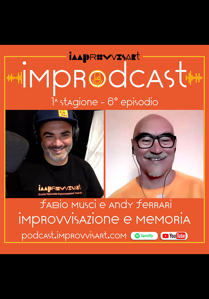 Esce il sesto episodio di Improdcast, il podcast italiano dedicato all'Improvvisazione Teatrale