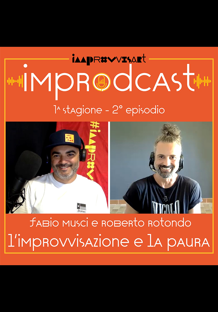 Secondo episodio di Improdcast, il primo podcast italiano dedicato all'Improvvisazione Teatrale 